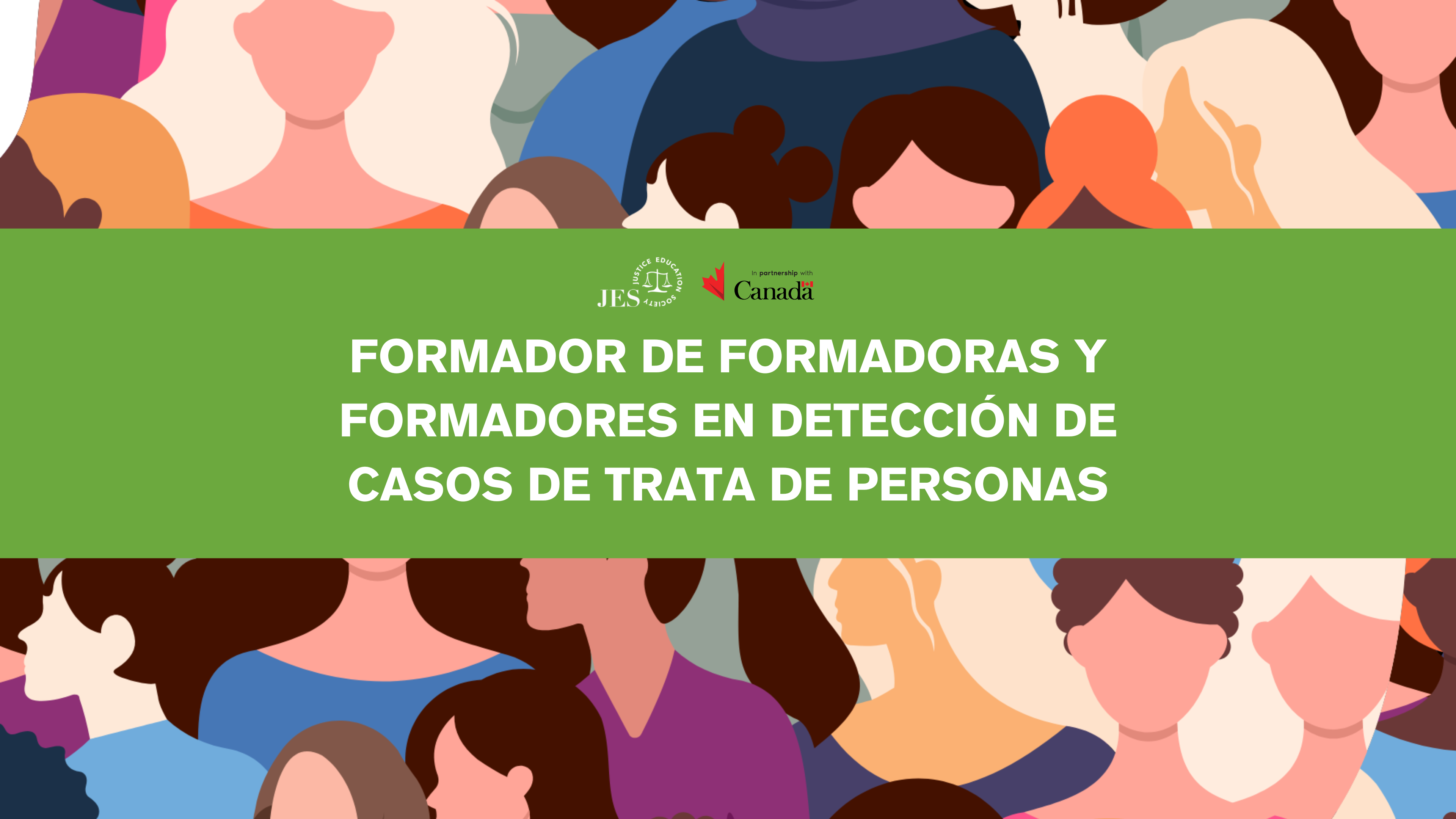 FORMADOR DE FORMADORAS Y FORMADORES EN DETECCIÓN DE CASOS DE TRATA DE PERSONAS
